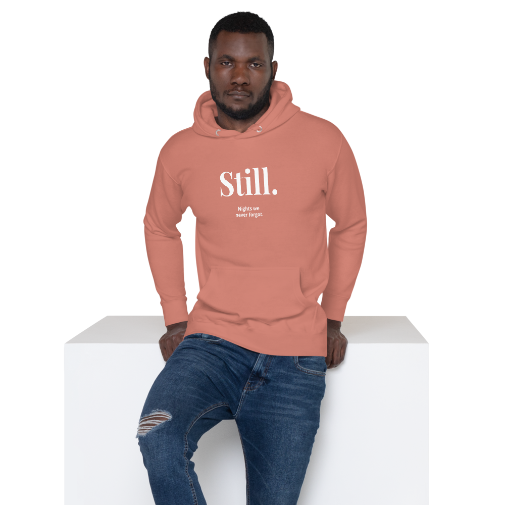 STILL. — Forgotten Nights Hoodie